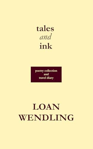 Tales and Ink by Loan Wendling