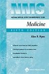 NMS Medicine (National Medical Series for Independent Study) 5th Edition by Allen R. Myers