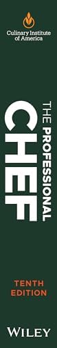 The Professional Chef by The Culinary Institute of America (CIA)
