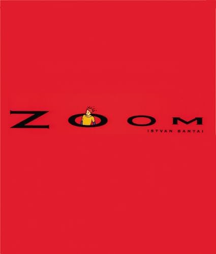 Zoom (Picture Puffins) by Istvan Banyai