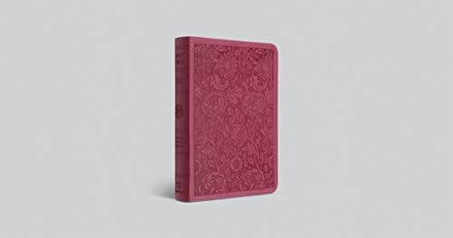 ESV Large Print Compact Bible (TruTone, Berry, Floral Design) by ESV Bibles