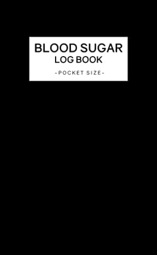 Blood Sugar Log Book Pocket Size: 2 Year Daily Blood Glucose Monitoring Record For Diabetic Small Planner Black Cover by Iya Sterbun