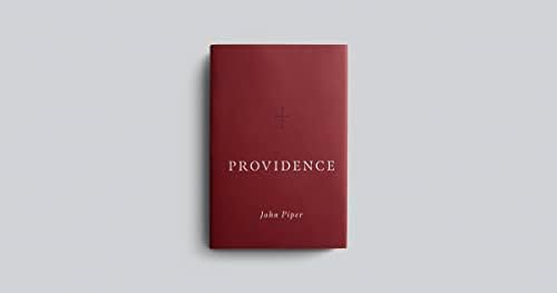Providence by John Piper