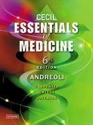 Cecil Essentials of Medicine by Thomas E. Andreoli