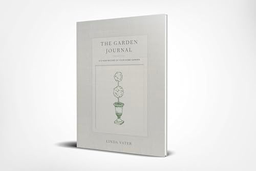 The Garden Journal: A 5-year record of your home garden by Linda Vater