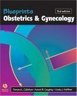 Blueprints Obstetrics and Gynecology (USMLE STEPS 2&3 REVIEW SERIES (THE BLUEPRINT SERIES)) by Aaron B. Caughey