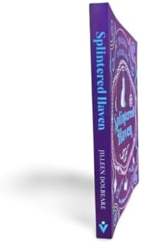 Splintered Haven: A Paranormal Women's Fiction Urban Fantasy Novel (Splintered Magic, 4) by Jilleen Dolbeare
