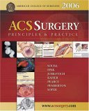 ACS Surgery: Principles & Practice by Wiley W. Souba