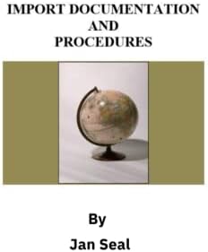 Import Documentation and Procedures by Jan Seal