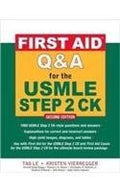 First Aid Q&A For The Usmle Step 2 Ck(Ie) by LE TAo