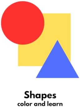 Shapes!: learn and color by Alagu Subramanian