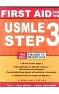 First Aid For The Usmle Step 3 A Resident To Resident Guide by Le