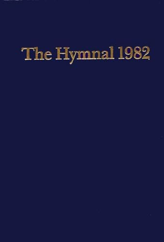 Episcopal Hymnal 1982 Blue: Basic Singers Edition by Church Publishing Incorporated