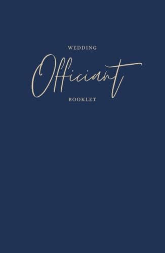 Wedding Officiant Booklet: Navy Wedding Ceremony Journal for Pastors, Preachers, Ministers Speeches, Sermons & Notes by Winona May