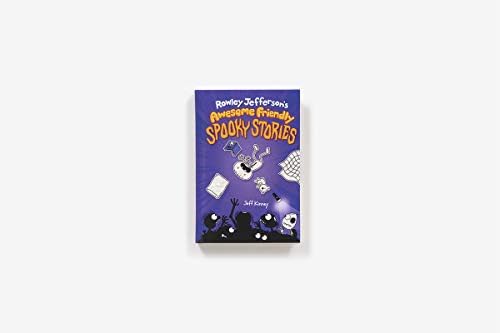 Rowley Jefferson's Awesome Friendly Spooky Stories: From the Creator of Diary of a Wimpy Kid (The Awesome Friendly Kid Series) by Jeff Kinney