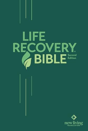 NLT Life Recovery Bible, Second Edition (Softcover): Addiction Bible Tied to 12 Steps of Recovery for Help with Drugs, Alcohol, Personal Struggles – With Meeting Guide by New Living Translation