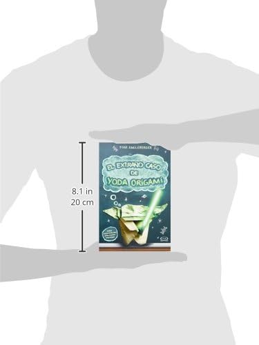 El extraño caso de Yoda origami/ The Strange Case of Yoda Origami (Spanish Edition) by Tom Angleberger