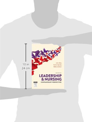 Leadership and Nursing by Daly