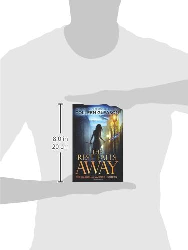 The Rest Falls Away (Gardella Vampire Hunters) by Colleen Gleason