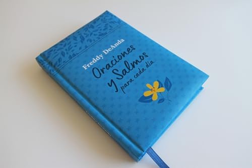 Oraciones y Salmos para cada día / Daily Prayers and Psalms (Spanish Edition) by Freddy DeAnda