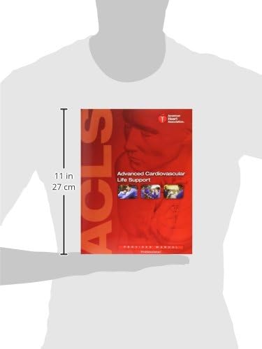 Advanced Cardiovascular Life Support: Provider Manual by Elizabeth Sinz