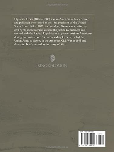 The Complete Memoirs Of General Ulysses S. Grant | Oversized Edition | Illustrated by Ulysses S. Grant
