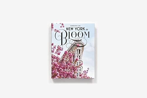 New York in Bloom: Floral portraits matching New York architecture with seasonal blooms and bouquets. by Georgianna Lane
