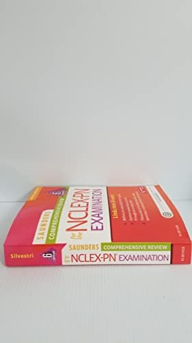 Saunders Comprehensive Review for the NCLEX-PN® Examination by Linda Anne Silvestri PhD RN ANEF FAAN