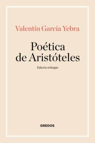 Poética de Aristóteles (Manuales) (Spanish Edition) by Valentín Yebra García
