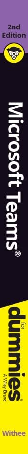 Microsoft Teams For Dummies by Rosemarie Withee