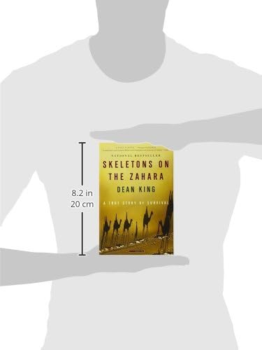 Skeletons on the Zahara: A True Story of Survival by Dean King