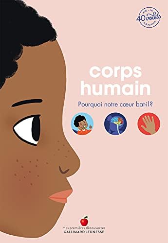 Corps humain: Pourquoi notre coeur bat-il ? by Jean-Michel Billioud