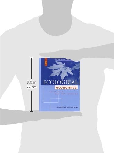 Ecological Economics, Second Edition: Principles and Applications by Herman E. Daly