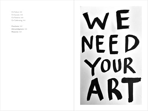 We Need Your Art: Stop Messing Around and Make Something by Amie McNee