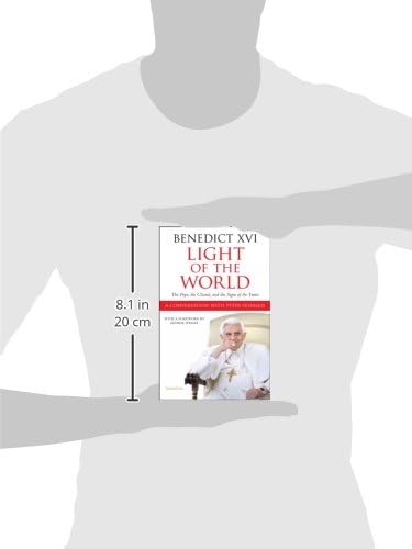 Light of the World: The Pope, The Church and the Signs Of The Times by Pope Benedict XVI