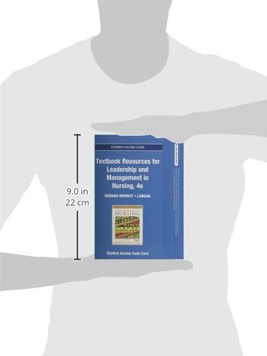 Textbook Resources for Leadership and Management in Nursing by Mary Ellen Grohar-Murray
