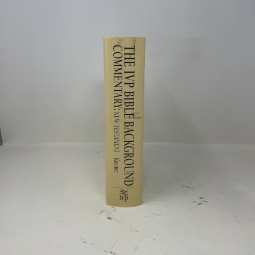 The IVP Bible Background Commentary: New Testament by Craig S. Keener