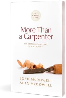 More Than a Carpenter by Josh McDowell