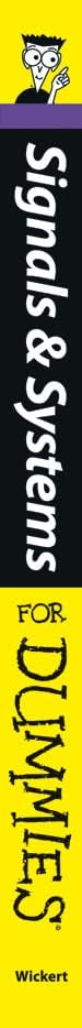 Signals and Systems For Dummies by Mark Wickert