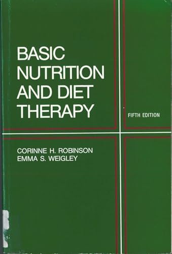 Basic nutrition and diet therapy by Corinne H. Robinson