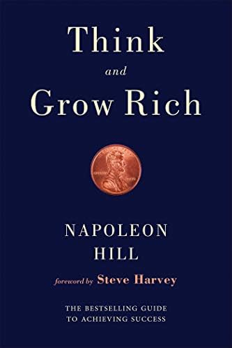 Think and Grow Rich by Napoleon Hill