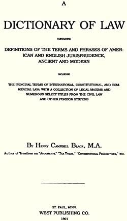 Black's Law Dictionary, 1st Edition by Henry C. Black