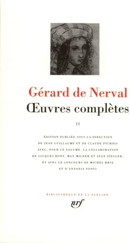 Oeuvres completes: Vol II by Gerard de Nerval