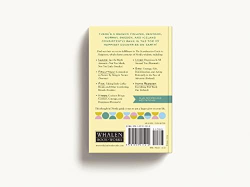 The Scandinavian Guide to Happiness: The Nordic Art of Happy and Balanced Living with Fika, Lagom, Hygge, and More! by Tim Rayborn