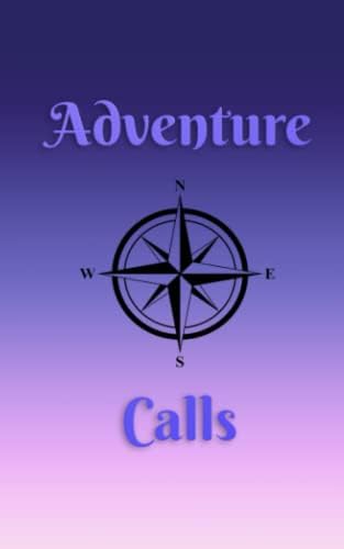 Adventure Calls: Amateur Radio Call Log Book | Parks on the Air Call Log Book | Ham Radio Call Log Notebook (Amateur Radio Parks on the Air Call Logbooks) by Krystine Marie