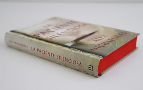 La paciente silenciosa (edición limitada con cantos pintados) / The Silent Patient (Limited Edition with Sprayed Edges) (Spanish Edition) by Alex Michaelides