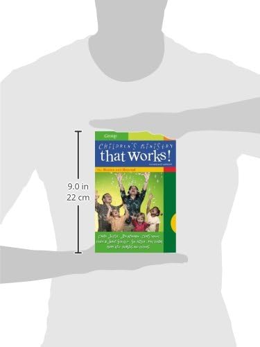 Children's Ministry That Works !: The Basics and Beyond by Craig Jutila
