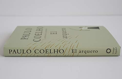 El arquero / The Archer (Spanish Edition) by Paulo Coelho