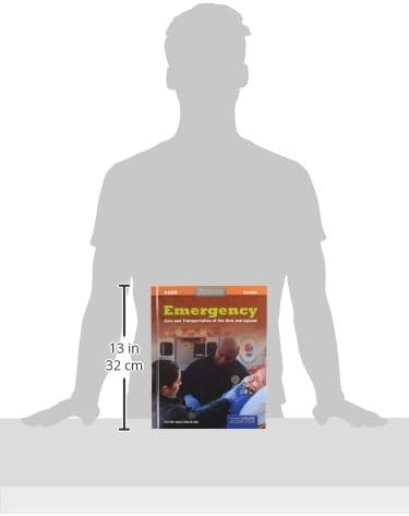 Emergency Care and Transportation of the Sick and Injured: . (Orange Book) by American Academy of Orthopaedic Surgeons (AAOS)