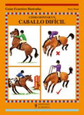 Cómo montar un caballo difícil (Spanish Edition) by Perry Wood